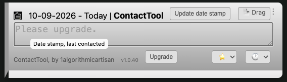 On hover: Nag + Upgrade button. ContactTool bubble with contact name and date, Update date stamp and Drag buttons, and Favorites and Recents menus